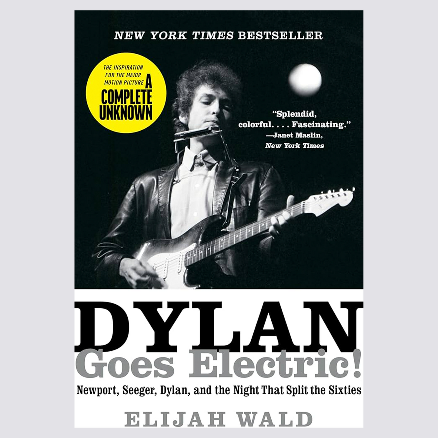 Dylan Goes Electric!: Newport, Seeger, Dylan, and the Night That Split the Sixties { vinyl }