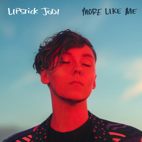 Lipstick Jodi - More Like Me (Red Translucent) { vinyl }