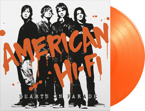 American Hi-Fi - Hearts On Parade (Orange) { vinyl }