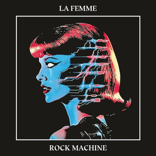 La Femme - Rock Machine { vinyl }