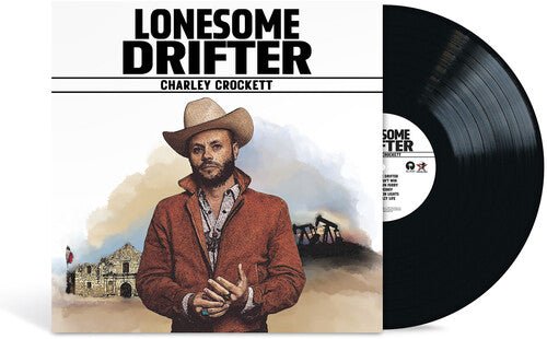 CROCKETT,CHARLEY - LONESOME DRIFTER Vinyl LP { vinyl }