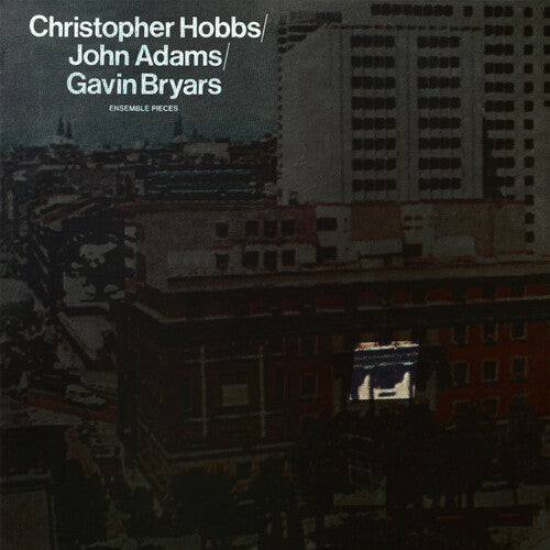 Christopher Hobbs - Ensemble Pieces { vinyl }