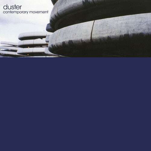 Duster - Contemporary Movement (Y2K 25th Anniversary) { vinyl }