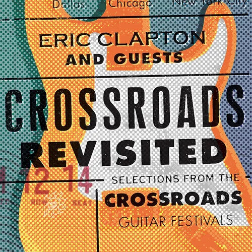 Eric Clapton - Crossroads Revisited: Selections From The Guitar Festivals { vinyl }