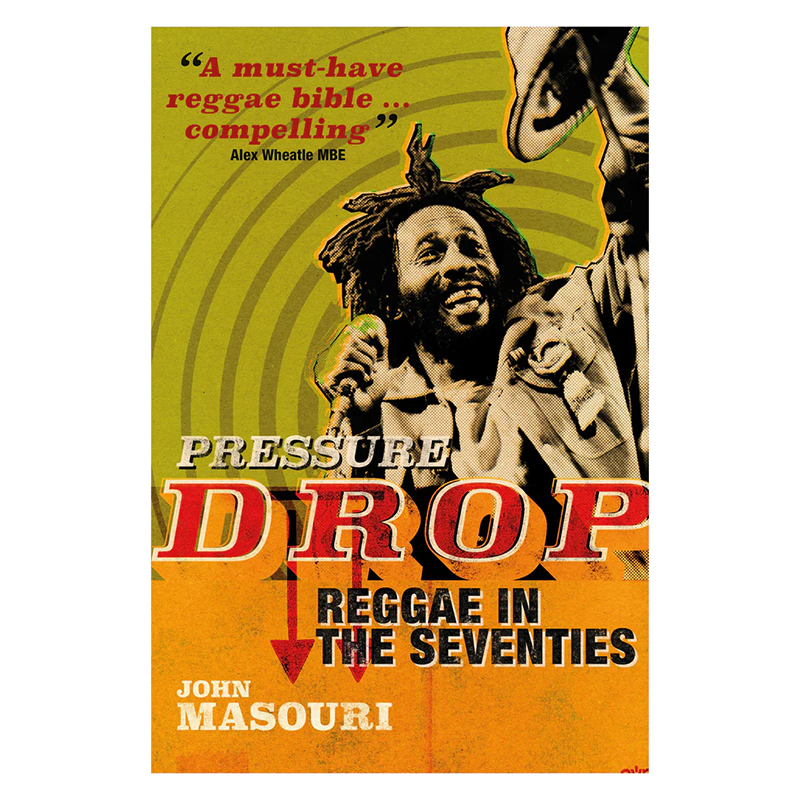 Pressure Drop Reggae In The Seventies: Hardback Book { vinyl }