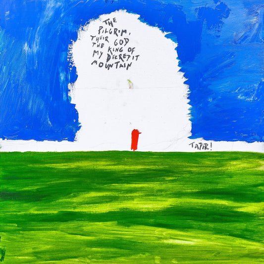 The Pilgrim, Their God and the King of My Decrepit Mountain: Vinyl LP { vinyl }