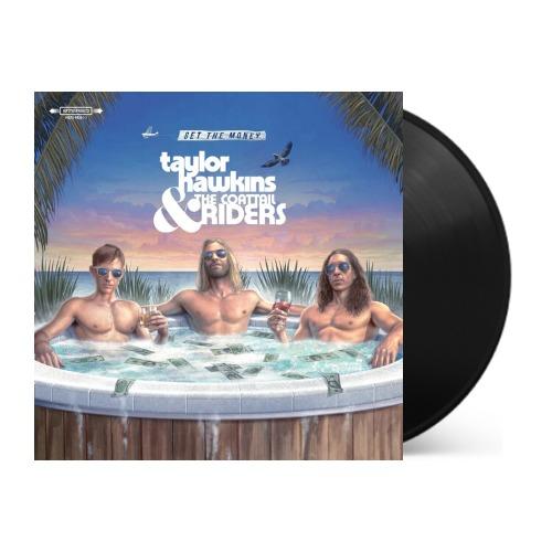 Taylor Hawkins & the Coattail Riders - Get The Money { vinyl }