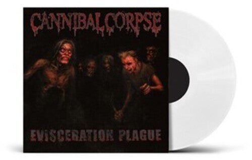 CANNIBAL CORPSE - EVISCERATION PLAGUE - UK EXCLUSIVE WHITE VINYL Vinyl LP { vinyl }