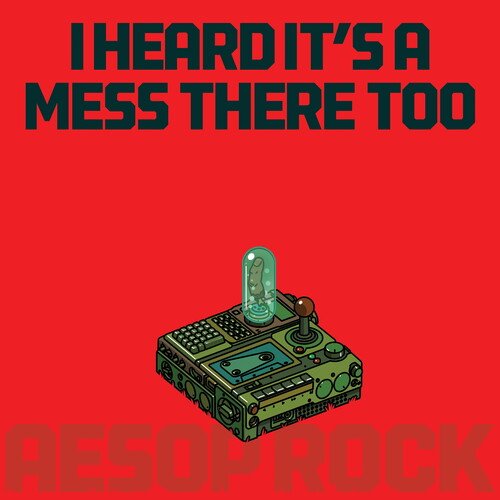 AESOP ROCK - HEARD IT'S A MESS THERE TOO - RED Vinyl LP { vinyl }