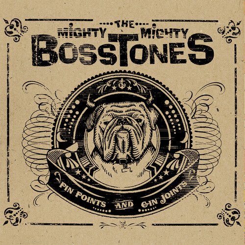 MIGHTY MIGHTY BOSSTONES - PIN POINTS & GIN JOINTS Vinyl LP { vinyl }