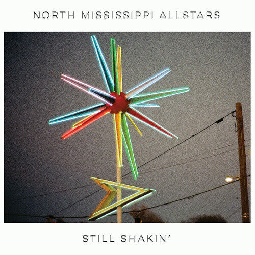 NORTH MISSISSIPPI ALLSTARS - STILL SHAKIN' Vinyl LP { vinyl }