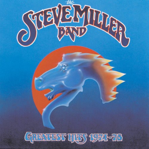 Steve Miller - Greatest Hits 1974-78 { vinyl }