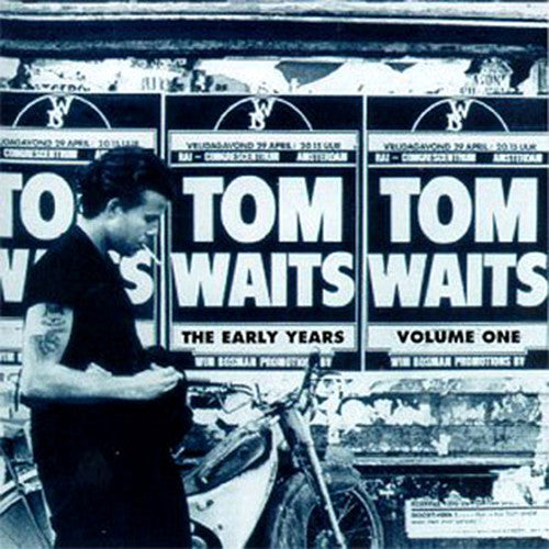 Tom Waits - The Early Years, Vol. 1 { vinyl }