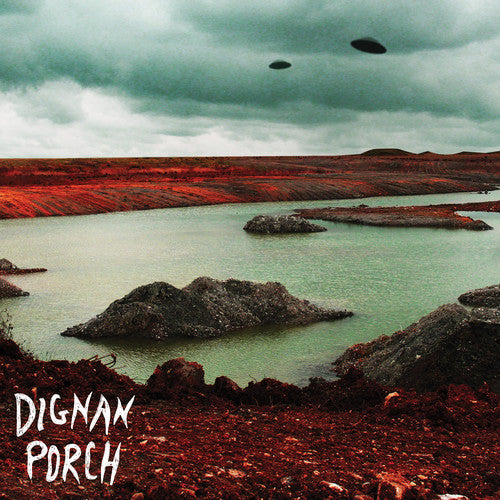 Dignan Porch - Nothing Bad Will Ever Happen { vinyl }