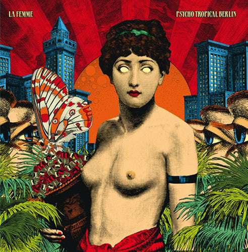 La Femme - Psycho Tropical Berlin { vinyl }