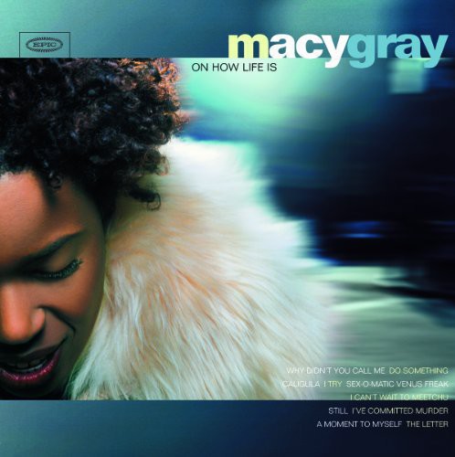 Macy Gray - On How Life Is { vinyl }