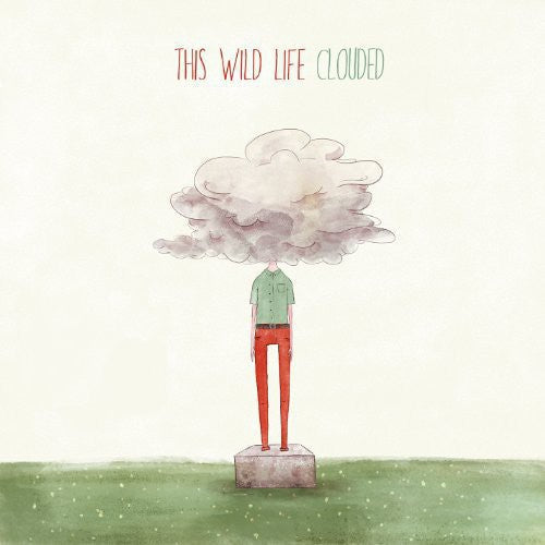 This Wild Life - Clouded { vinyl }