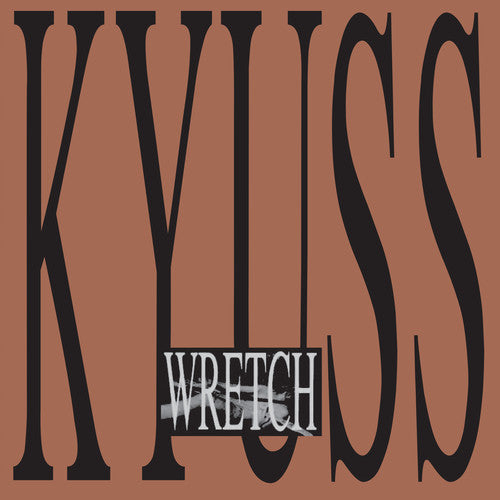 Kyuss - Wretch [2LP] { vinyl }
