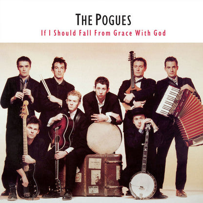The Pogues - If I Should Fall from Grace with God { vinyl }