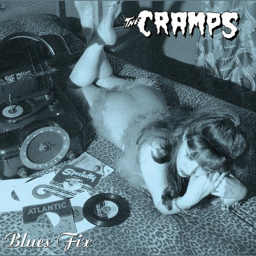 The Cramps - Blues Fix [10-inch] { vinyl }