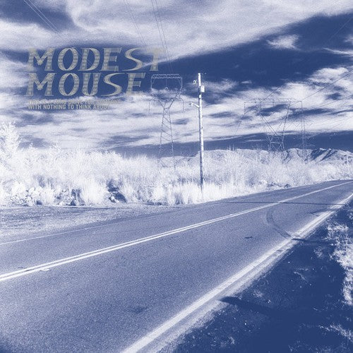 Modest Mouse - This Is a Long Drive for Someone with Nothing to Think About [2LP] { vinyl }