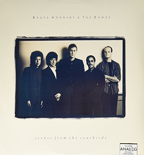 Bruce Hornsby & the Range - Scenes from the Southside { vinyl }