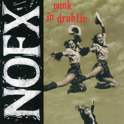 NOFX - Punk in Drublic (20th Anniversary Reissue) { vinyl }