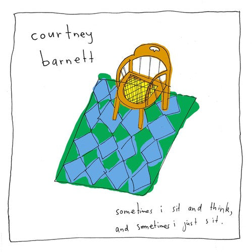 Courtney Barnett - Sometimes I Sit and Think, And Sometimes I Just Sit { vinyl }