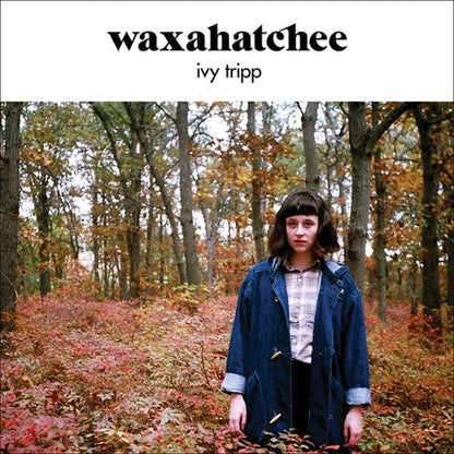 Waxahatchee - Ivy Tripp { vinyl }