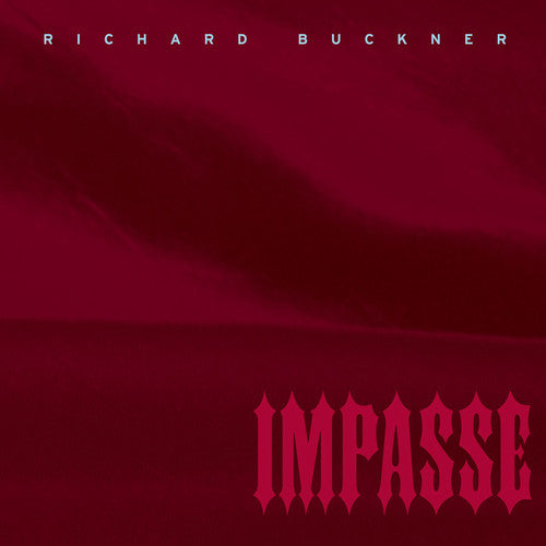 Richard Buckner - Impasse { vinyl }