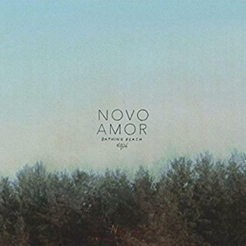 Novo Amor - Bathing Beach { vinyl }