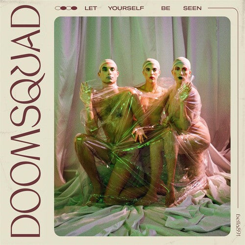 Doomsquad - Let Yourself Be Seen { vinyl }