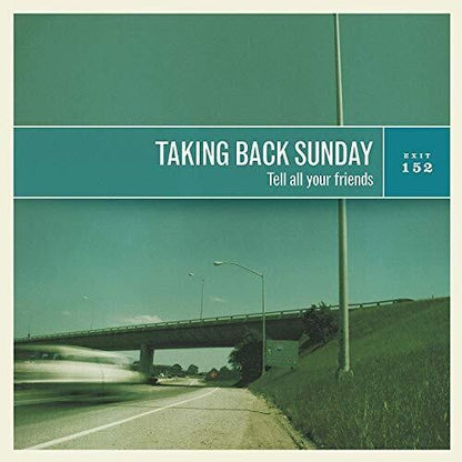 Taking Back Sunday - Tell All Your Friends { vinyl }