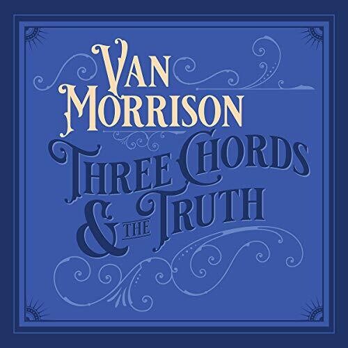 Van Morrison - Three Chords And The Truth [2LP White] { vinyl }