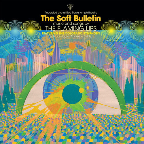 The Flaming Lips - Soft Bulletin: Live At Red Rocks [2LP] { vinyl }
