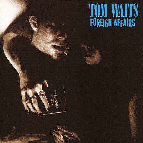 Tom Waits - Foreign Affairs { vinyl }