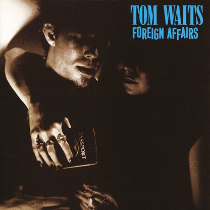 Tom Waits - Foreign Affairs { vinyl }