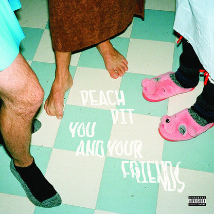 Peach Pit - You And Your Friends { vinyl }