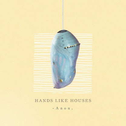 Hands Like Houses - Anon. { vinyl }