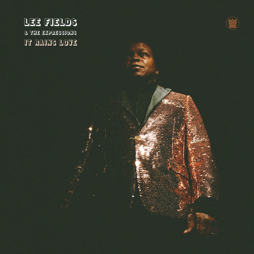 Lee Fields & Expressions - It Rains Love { vinyl }