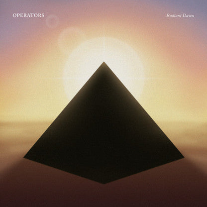 Operators - Radiant Dawn { vinyl }
