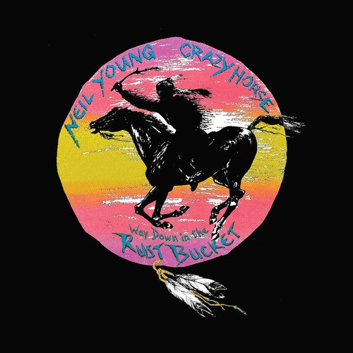 Neil Young & Crazy Horse - Way Down In The Rust Bucket [4LP] { vinyl }