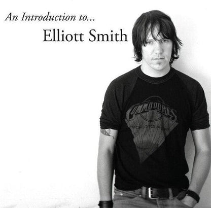 Elliott Smith - An Introduction to Elliott Smith { vinyl }