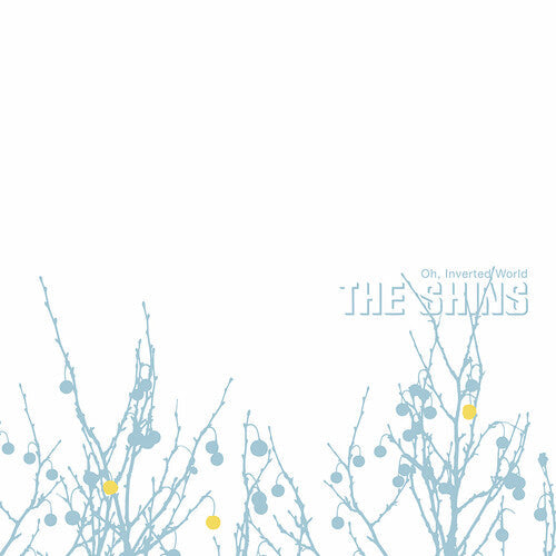 The Shins - Oh Inverted World (20th Anniversary Remaster) { vinyl }