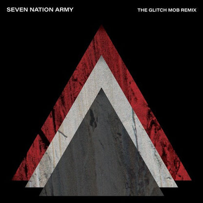 The White Stripes - Seven Nation Army (The Glitch Mob Remix) { vinyl }
