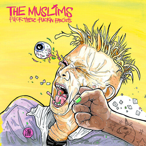 The Muslims - Fuck These Fuckin Facists { vinyl }