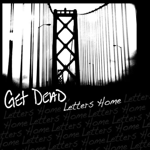 Get Dead - Letters Home { vinyl }