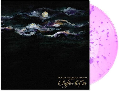 Wicca Phase Springs Eternal - Suffer On (Pink / Neon Purple Splatter) { vinyl }