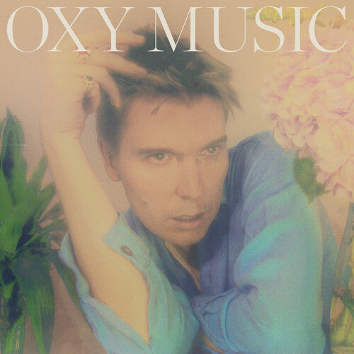 Alex Cameron - Oxy Music { vinyl }