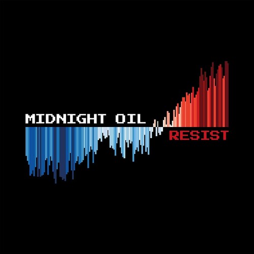 Midnight Oil - RESIST { vinyl }